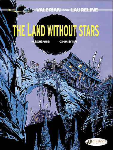 Valerian and Laureline Bk 03 The Land Without Stars
