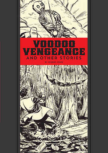 Voodoo Vengeance And Other Stories HC