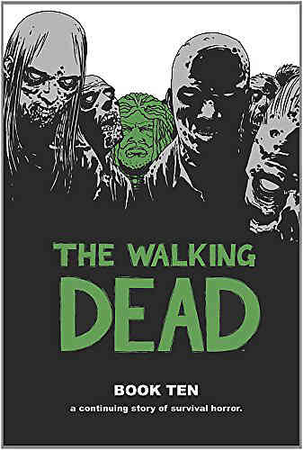 Walking Dead HC 10