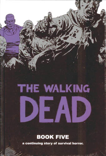Walking Dead HC 05