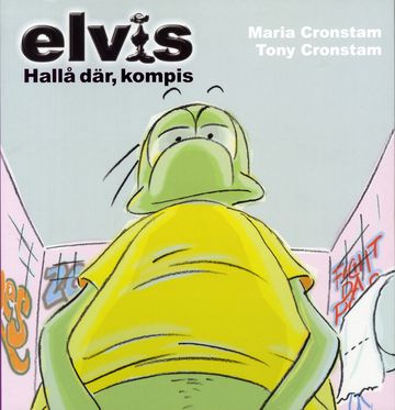 Elvis Hallå där, kompis