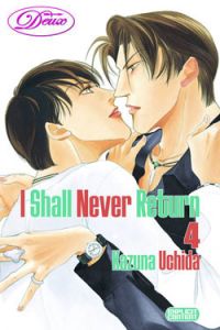 I Shall Never Return Bk 04