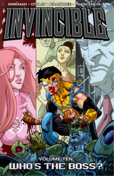 Invincible Bk 10 Who's the Boss