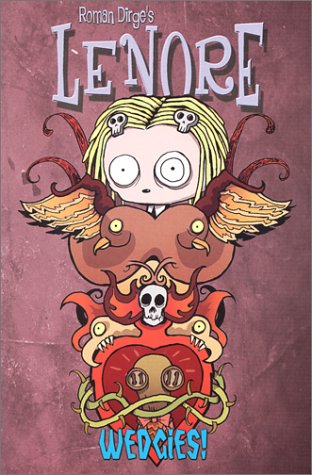 Lenore Bk 02 Wedgies