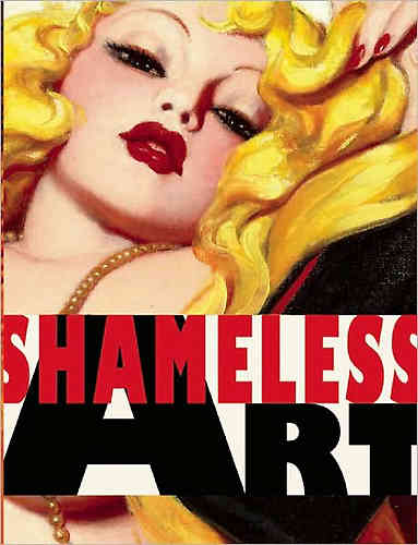 Shameless Art 20th Century Genre Artist Defined It Hc