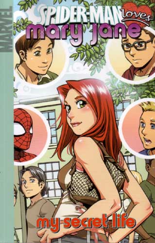 Spider-Man Loves Mary Jane Bk 03 My Secret Life