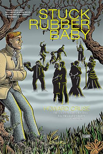 Stuck Rubber Baby HC (New Edtion)