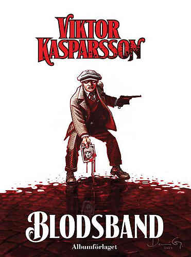 Viktor Kasparsson Vol 03 Blodsband