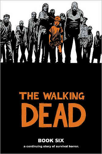 Walking Dead HC 06
