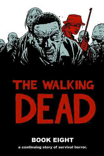 Walking Dead HC 08