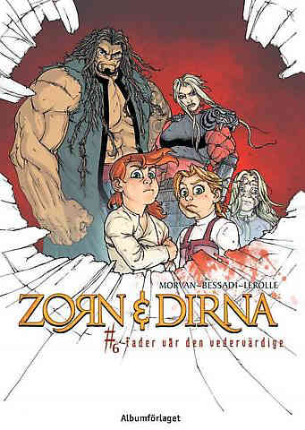 Zorn & Dirna Bk 6 Fader v�r den vederv�rdiga