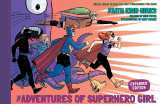 Adventures of Superhero Girl HC Expanded Ed
