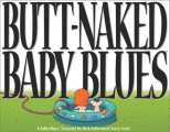 Baby Blues Treasury 3 Butt Naked Baby Blues