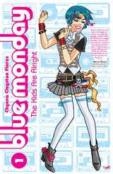 Blue Monday Bk 01 The Kids Are Alright