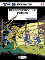 Bluecoats Bk 01 Robertsonville Prison