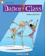 Dance Class Bk 02 Romeos and Juliet