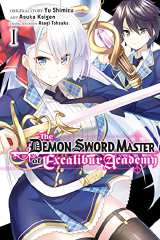 Demon Sword Master of Excalibur Academy Bk 01