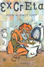 Excreta Stories of Bodily Fluids
