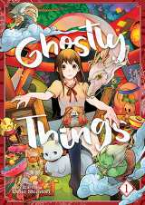Ghostly Things Bk 01