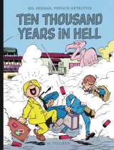 Gil Jordan Ten Thousand Years in Hell HC