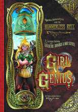Girl Genius Bk 11 Agatha Heterodyne and the Hammerless Bell