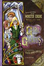 Girl Genius Bk 03 Agatha Heterodyne and the Monster Engine