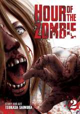 Hour of the Zombie Bk 02
