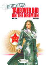 Insiders Bk 04 Takeover Bid On Kremlin
