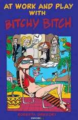Naughty Bits Bk 3 At Work and Play with Bitchy Bitch