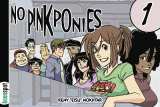 No Pink Ponies Bk 01