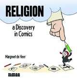 Religion A Discovery in Comics HC