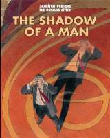 Shadow of a Man, The