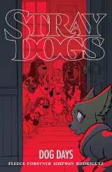 Stray Dogs Dog Days