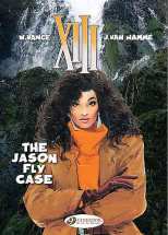 XIII Bk 06 The Jason Fly Case