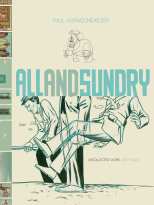 All and Sundry Uncollected Work Hc 2004-2009