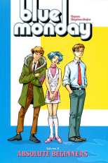 Blue Monday Bk 01 The Kids Are Alright