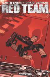 Garth Ennis' Red Team Bk 01 Season One