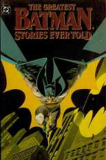Batman The Greatest Batman Stories Ever Told Vol 2