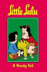 Little Lulu Bk 16 A Handy Kid