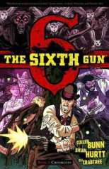 Sixth Gun Bk 02 Crossroads