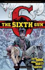 Sixth Gun Bk 05 Winter Wolves